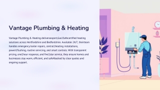Trusted Heating Services for Homes & Businesses in Hertfordshire