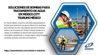 Tsurumi México - Soluciones de Bombas para Tratamiento de Agua en Mexico City