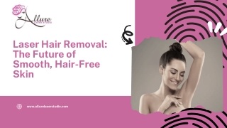 Say Goodbye to Unwanted Hair with Laser Hair Removal