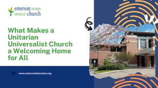 Discover the Values That Shape a Unitarian Universalist Church