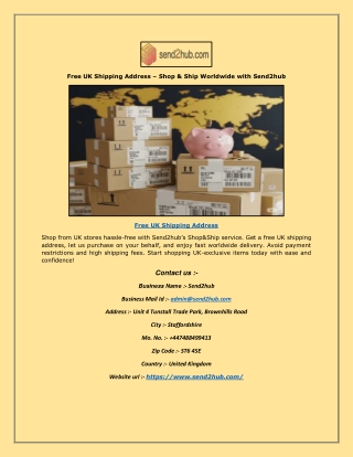 Free UK Shipping Address – Shop & Ship Worldwide with Send2hub