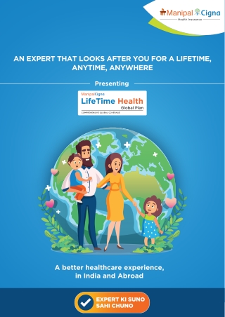 Uncover International Benefits with the Lifetime Health Global Plan by ManipalCi