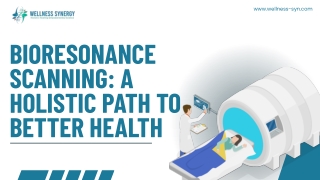 Bioresonance Scanning A Holistic Path to Better Health