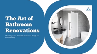 The Art of Bathroom Renovations