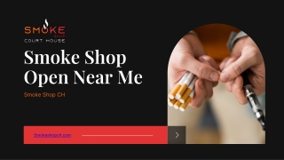 Smoke Shop Open Near Me