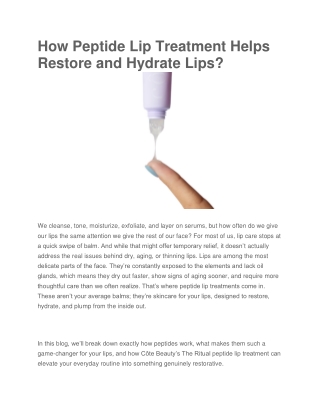 How Peptide Lip Treatment Helps Restore and Hydrate Lips
