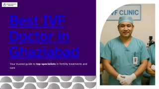 Best IVF Doctor in Ghaziabad | World Fertility Services