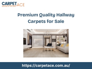 Premium Quality Hallway Carpets for Sale