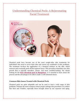Understanding Chemical Peels: A Rejuvenating Facial Treatment