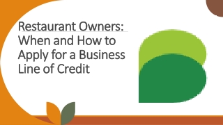 Restaurant Owner? Here's When and How to Apply for a Line of Credit