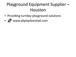 Playground Equipment Supplier Houston