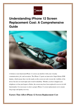 Understanding iPhone 12 Screen Replacement Cost: A Comprehensive Guide