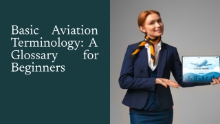 Basic Aviation Terminology_ A Glossary for Beginners