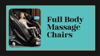 Full Body Massage Chairs