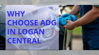 Why Choose ADG for Car Detailing in Logan Central