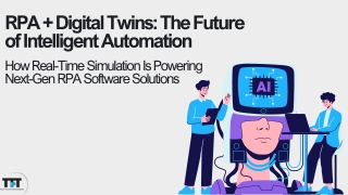 RPA   Digital Twins The Future of Intelligent Automation