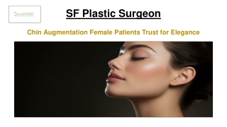 Chin Augmentation Female Patients Trust for Elegance