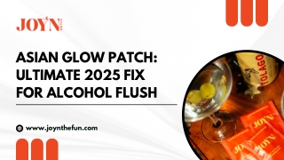 Asian Glow Patch: Your Ultimate Fix for Alcohol Flush Reaction in 2025