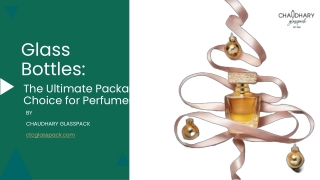 Trusted Glass Perfume Bottles Supplier | Custom Designs | Chaudhary Glasspack