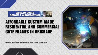Affordable Custom Made Residential And Commercial Gate Frames In Brisbane
