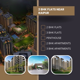 2 BHK Flats near Raipur