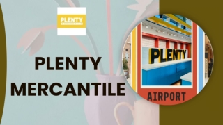 Plenty Mercantile