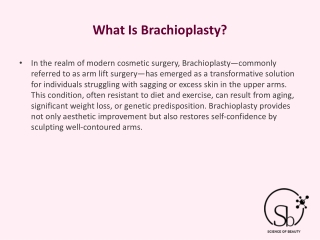 What Is Brachioplasty? Everything You Need