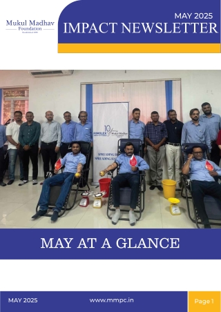 Mukul Madhav Foundation (MMF) Newsletter – May 2025