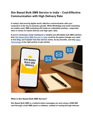 Sim Based Bulk SMS Service in India – Cost-Effective Communication with High Delivery Rate