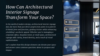 How Can Architectural Interior Signage Transform Your Space?