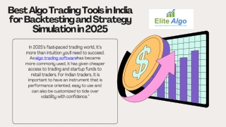 Best Algo Trading Tools in India for Backtesting and Strategy Simulation in 2025