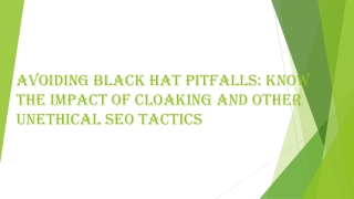Avoiding Black Hat Pitfalls
