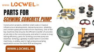 Parts for Schwing Concrete Pump Ensuring Peak Equipment Performance on Construction Sites