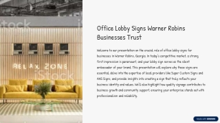 Make a Polished First Impression with Lobby Signs
