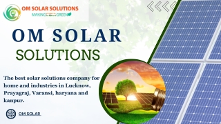Om Solar Solutions – Leading Solar Company in Lucknow