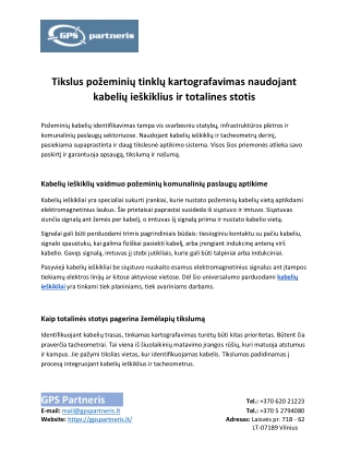 Tikslus požeminių tinklų kartografavimas naudojant kabelių ieškiklius ir totalin