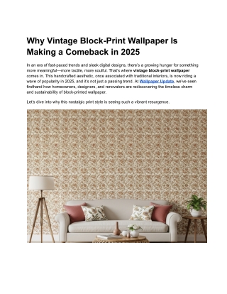 Why Vintage Block‑Print Wallpaper Is Making a Comeback in 2025