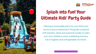 Splash-into-Fun-Your-Ultimate-Kids-Party-Guide.pptx