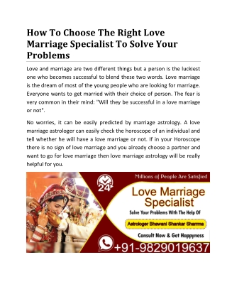 How To Choose The Right Love Marriage Specialist To Solve Your Problems