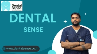 Best Dental Clinic in Patna – Dental Sense