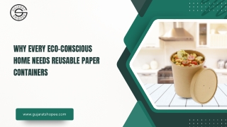 Why Every Eco-Conscious Home Needs Reusable Paper Containers