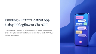 Building a Flutter Chatbot App Using Dialogflow or ChatGPT
