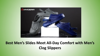 Best Men’s Slides Meet All-Day Comfort with Men’s Clog Slippers