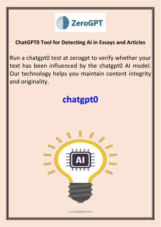 ChatGPT0 Tool for Detecting AI in Essays and Articles
