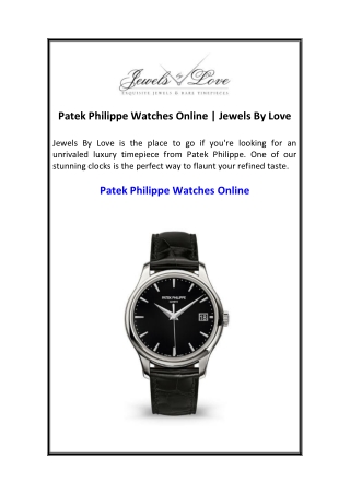 Patek Philippe Watches Online  Jewels By Love