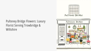 Pulteney-Bridge-Flowers-Luxury-Florist-Serving-Trowbridge-and-Wiltshire.pdf