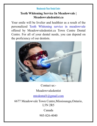 Teeth Whitening Service In Meadowvale  Meadowvaledentist.ca