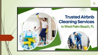 Trusted Airbnb Cleaning Services in West Palm Beach, FL