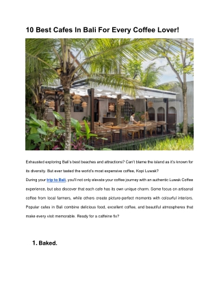 10 Best Cafes In Bali For Every Coffee Lover!