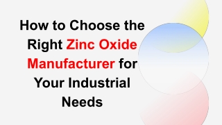 Zinc Oxide Manufacturer